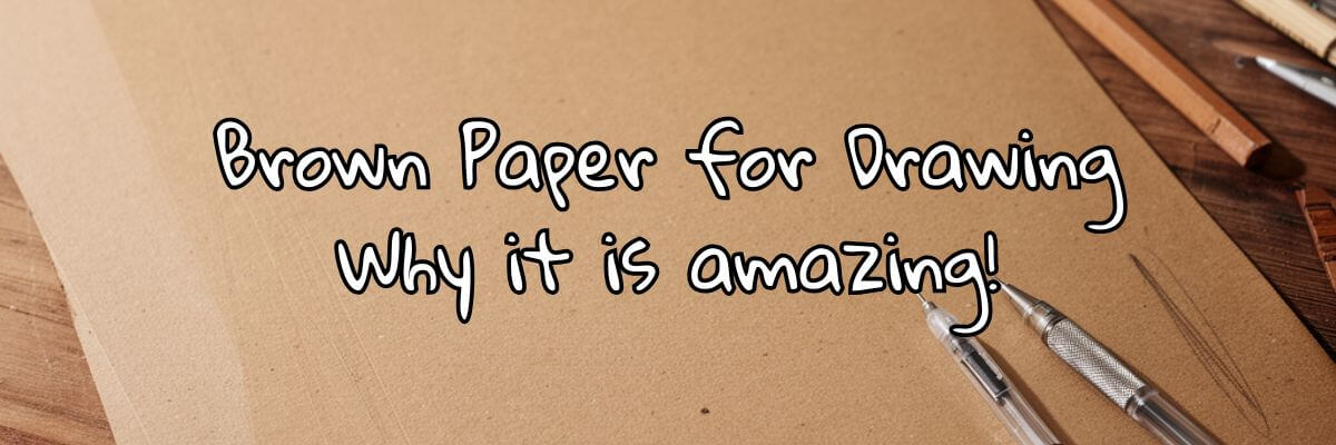 Brown Paper for Drawing Workshops UK – 10 Creative Uses + GSM Guide ...